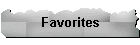 Favorites