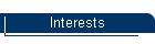 Interests
